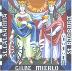 SINT CATHARINA en SINT BARBARA GILDE, Mierlo
